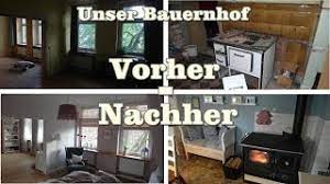 Maybe you would like to learn more about one of these? Unser Bauernhof Vorher Nachher Youtube