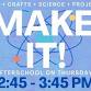 Kids: Make it! Afterschool Thursdays in Hartland event image