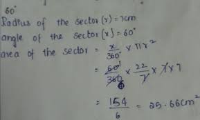 So, what's the area for the sector of a circle: Find The Area Of Sector Whose Radius Is 7 Cm And Angle 60 Degrees Brainly In