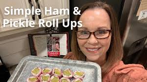 Simple Ham and Pickle Roll Ups