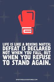 Two, stay out of the company of all spear throwers. 173 Boxing Quotes Captions And Sayings About The Sweet Science