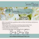 The Secret Life of Peonies