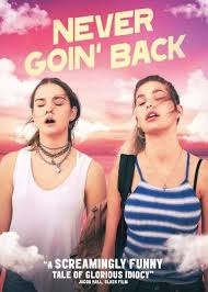 Never Goin Back Dvd 2018 Best Buy In 2020 Full Movies Online Free Free Movies Online Streaming Movies