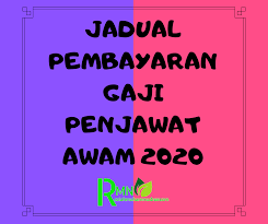 Jabatan akauntan negara atau janm telah mengeluarkan jadual rasmi tarikh pembayaran gaji kakitangan kerajaan bermula januari sehingga disember tahun depan. Jadual Pembayaran Gaji Penjawat Awam 2020 Pengedar Shaklee Kuala Lipis
