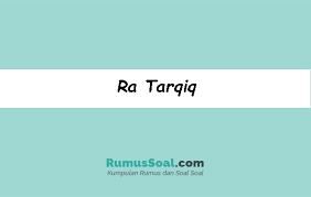 Bila ro' sukun dan huruf sebelumnya berharokat kasroh, dan sesudahnya berupa huruf isti'la. Ra Tarqiq Pengertian Makna Arti Hukum Dan Contohnya