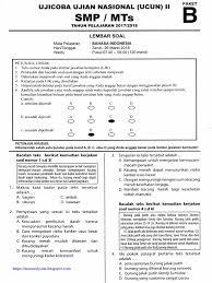 Pembahasan unbk ipa smp 2019 part 1 paket 1. 02 Soal Ucun 2 B Indo A Pdf