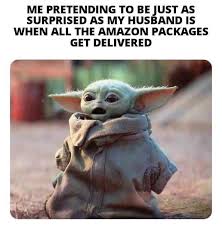 Who S Shopping On Amazon Yoda Funny Yoda Meme Yoda Images
