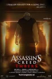 Master assassin arno dorian vs master templar shay cormac fantasy battle greatness. Assassin S Creed Embers Wikipedia