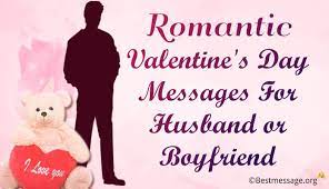 Romantic Valentine S Day 2018 Messages For Husband And Boyfriend Love Quotes It's valentine's day and i wish i was kissing you instead of missing you!