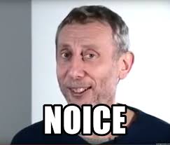 Updated daily, for more funny memes check our homepage. Noice Michael Rosen Noice 69 Meme Generator