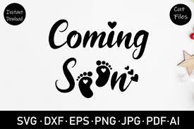 Download Coming Soon Baby Svg File Graphic By Rizu Designs Creative Fabrica