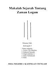 Pengertian kegiatan ekonomi adalah suatu kegiatan yang dilakukan oleh manusia untuk memenuhi kebutuhan hidupnya, umumnya kegiatan (a). Makalah Sejarah Tentang Zaman Logam
