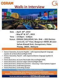 Malaysia is all known to us today as one of the most prime developing countries among all asian countries around the world. Osram Gss Walk In Interview Penang Career Assistance And Talent Centre
