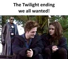 The Twilight Ending We All Wanted Meme Ahseeit