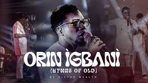 Album cover of Hymns of Old (Orin Igbaani) by Victor Wealth Aqoreen
