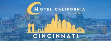 Hotel California By The Sea Cincinnati Home Facebook