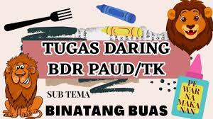 Beli boneka binatang berkualitas, terbaru & lengkap dengan harga terbaik di tokopedia. Tugas Daring Untuk Paud Tk Tema Binatang Sub Tema Binatang Buas Membuat Singa Youtube