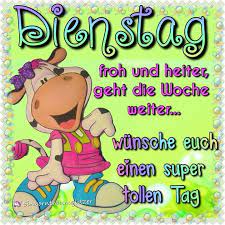 Dienstag bilder lustig schönes wochenende lustig guten morgen samstag bilder guten morgen grüße kostenlos lustige guten diese bilder könnt ihr bei whatsapp, jappy, facebook. Whatsapp Schonen Dienstag Bilder Und Spruche Fur Whatsapp Und Facebook Kostenlos
