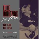 Live Music: Luke Domozick