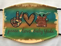 Peace Love Baby Yoda Face Mask Includes Filter Pocket And 2 Free Filters Fast And Free Shipping Face Cover In 2021 Cute Cartoon Wallpapers Yoda Art Star Wars Art