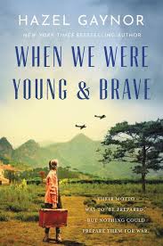 So here's one of the new campaign's battle of dun pass!add me on facebook. When We Were Young Brave By Hazel Gaynor