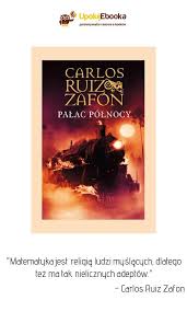 Palac Polnocy Carlos Ruiz Zafon Ebook Ksiazka Book Cover Movie Posters Poster
