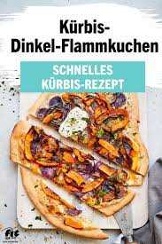 kurbis dinkel flammkuchen rezept fit for fun rezept rezepte flammkuchen flammkuchen rezept