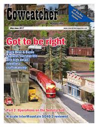 Cowcatcher Magazine All About The Community Of Model Railroading And Rail Enthusiasm In The Model Railroad Pittsburg State University Boise State University