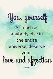 Love yourself with joy and fill your heart with bliss and. 57 Strong Love Quotes About Loving Someone Love Yourself Quotes Loving Someone Quotes Be Yourself Quotes