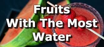 17 fruits highest in water