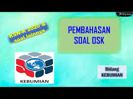 Maybe you would like to learn more about one of these? Soal Osk Kebumian Pembahasan Soal Osk Kebumian Osn Kebumian Bidang Kebumian Youtube