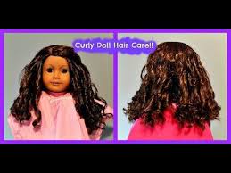 How To Care Curl For Curly American Girl Doll Hair American Girl Doll Hairstyles American Girl Hairstyles Doll Hair