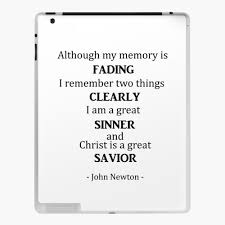 Voici notre sélection pour se dire oui avec amour. Coque Et Skin Adhesive Ipad Citation De John Newton Bien Que Ma Memoire S Efface Je Me Souviens Clairement De Deux Choses Je Suis Un Grand Pecheur Et Christ Est Un Grand