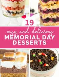 Maybe you would like to learn more about one of these? 19 Easy Delicious Memorial Day Desserts Brown Eyed Baker