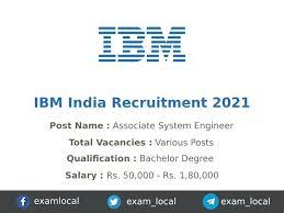 Ibm Recruitment 2021 Various Associate System Engineer Jobs Examlocal