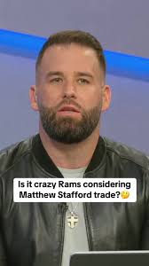 Los Angeles Rams Considering Matthew Stafford Trade Options