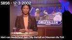SBS6 - Hart van Nederland (12-3-2002) - YouTube