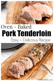Roasting pork tenderloin (pork fillet) in the oven at high temperature is one of the fastest and easiest ways to prepare it and it produces juicy and this oven baked pork tenderloin recipe requires no marinating, simple seasoning and the best part is that you can roast some veggies with and meat. How To Cook Pork Tenderloin In Oven With Foil Unugtp