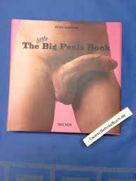 The big penis book. ed. by Dian Hanson. [German transl. by Herald Hellmann.  French transl. by Philippe Safavi] by Hanson, Dian (Mitwirkender) und  Harald Hellmann.: (2008) | Antiquariat BehnkeBuch