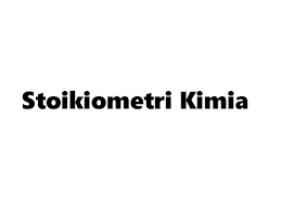 Reaksi nonstoikiometri dan pereaksi pembatas. Stoikiometri Kimia Contoh Soal Dan Pembahasan By Exact Project