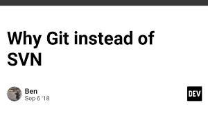 Why Git instead of SVN