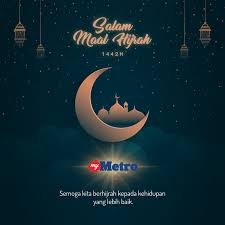 For the second year in a row, the maal hijrah 2021/1443 celebration was held in several states on a moderate scale, and with thankfulness and gratitude despite the country's ongoing battle with the. Harian Metro Salam Maal Hijrah 1442h Kepada Semua Facebook