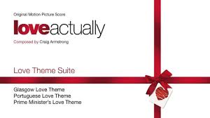 Love Theme Suite From Love Actually Music By Craig Armstrong Love Actually Cute Songs Wedding Music