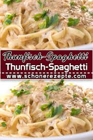 thunfisch spaghetti rezept thunfisch spaghetti sind einfach in der zubereitung und schmecken gross und klein schnelle u dog food recipes meatball pasta food