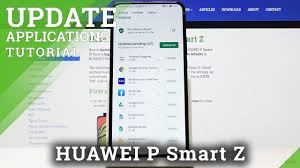 Earn money with kwai app: How To Update Apps In Huawei P Smart Z Install Newest App Version Youtube