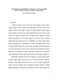 Namun demikian kita yang hidup di jaman sekarang bisa memetik suatu hikmah dari apa yang pernah ada dan diwariskan oleh sejarah. Top Pdf The Influence Of The Mother Tongue In Learning English Pengaruh Bahasa Ibu Dalam Mempelajari Bahasa Inggris 123dok Com