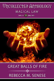 Great Balls of Fire | Rebecca Senese | Rebecca M Senese – RebeccaSeneseBooks
