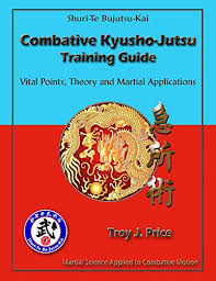 Combative Kyusho Jutsu Training Guide Vital Points Theory