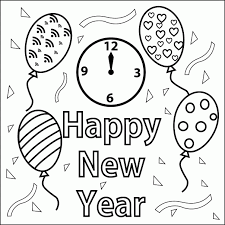 They get so excited and can't keep themselves from asking what time it is. Happy New Year Coloring Page Coloring Library