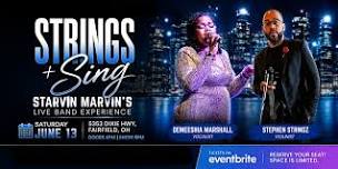 Strings + Sing ft. Stephen Stringz & DeMeeshia...